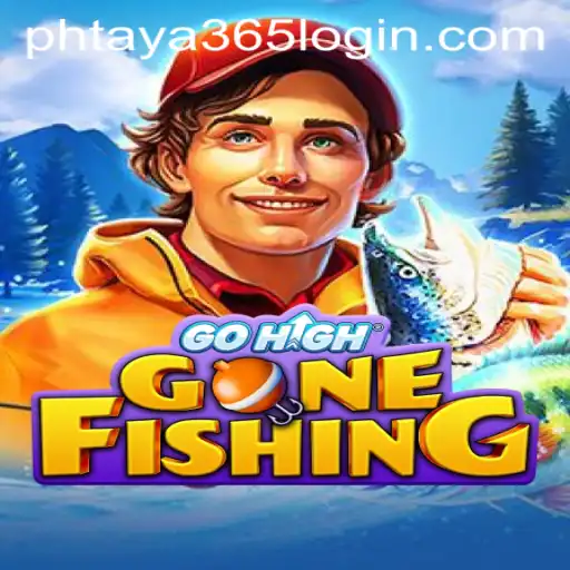 Explore the Thrilling World of GoHighGoneFishing and Phtaya 365 Login