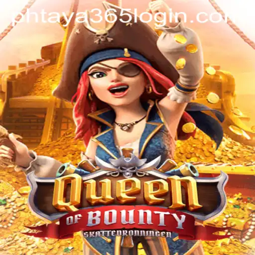 Unveiling the Adventures of QueenofBounty: Thrilling Gameplay and the Role of Phtaya 365 Login
